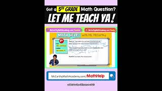 Please Excuse My Dear Aunt…🤔 #MathHelpWithMsMcCarthy #5thgrademath #mathshorts