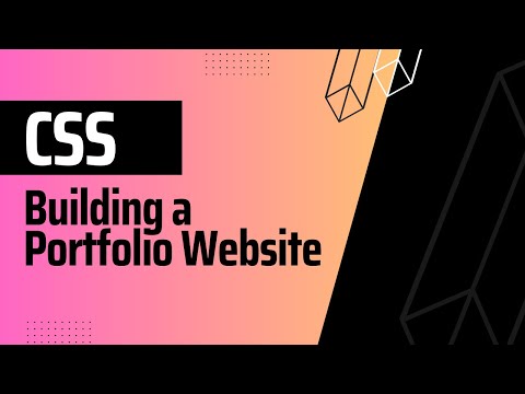 Basic to Advanced CSS: Building a Stunning Portfolio Website