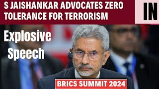 EAM S Jaishankar said at BRICS "Zero Tolerance for Terror".   #Sjaishankar. #BRICS2024