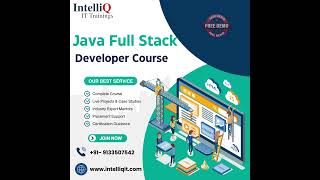 Java Full Stack Developer Course in Ameerpet | IntelliQ IT