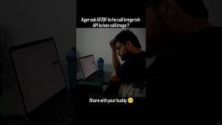 Hum karege API call 🥲 #codehumor #coders #coderlife #viral #api #developer #shorts #trending #fypシ