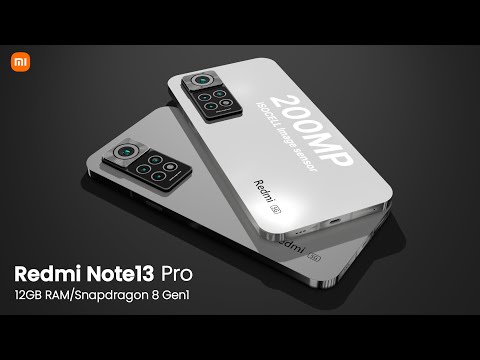 Redmi Note 13 Pro - 6000mAh battery,200MP Camera, 12GB RAM, Price Full Specs/Redmi Note 13 Pro 5G