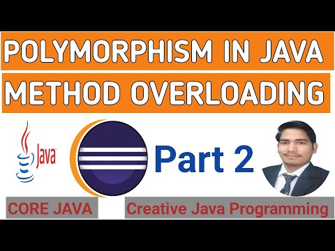Method Overloading in Java (Part 2) | Creative Java Programming