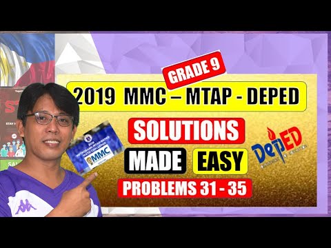 MMC - MTAP 2019 MATH PROBLEMS I SOLUTIONS MADE EASY I DETAILED SOLUTIONS (SERIES 7) - Grade 9