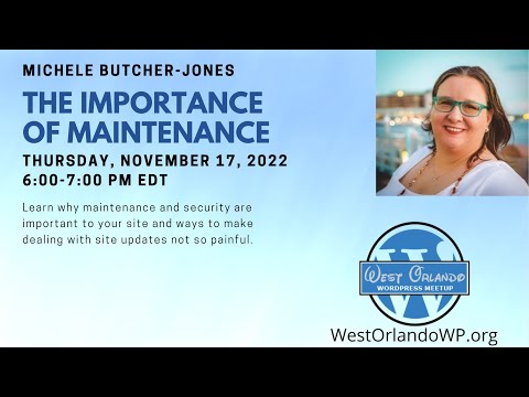 Michele Butcher-Jones - The Importance of Maintenance