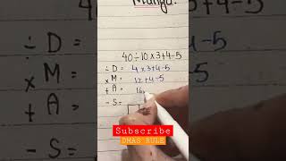 The RIGHT WAY TO USE DMAS RULE|#dmas#rule#rightway#dmastricks#mathtips#mathtipsandtricks#maths