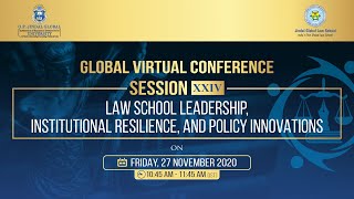 Session 24: LAW SCHOOL LEADERSHIP, INSTITUTIONAL RESILIENCE, AND POLICY INNOVATIONS