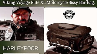 VIKING BAGS INITIAL REVIEW.          Viking Voyage Elite motorcycle Sissy Bar Bag.