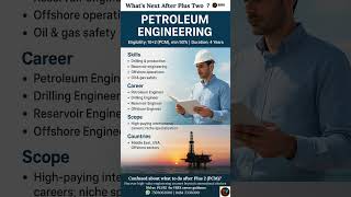 Petroleum Engineering After Plus Two (PCM) #petroleumengineering  #afterplustwocareeroptions