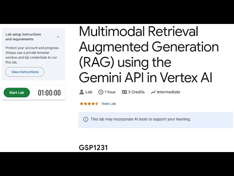 GSP1231-Multimodal Retrieval Augmented Generation (RAG) using the Gemini API in Vertex AI