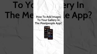 Showcase the Power of Your Profile Gallery Section with this quick steps! #MeetPeopleAI