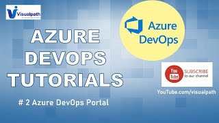 #2 Azure DevOps Portal | Azure DevOps Online Training | Azure DevOps Tutorials | Visualpath