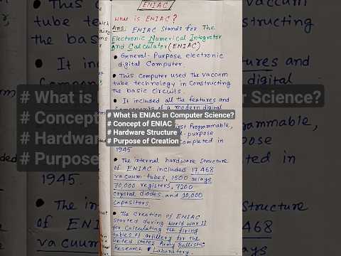What is ENIAC in Computer Science? l Concept of ENIAC l  Hardware Structure l Purpose of Creation