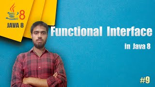 Functional Interface in Java 8 #9 2024 java