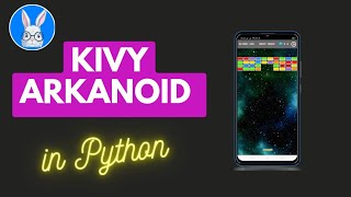 Kivy Arkanoid. Mobile game in Python with Kivy & KivyMD
