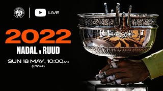 Full Match Nadal vs Ruud 2022 Men's final | Roland-Garros
