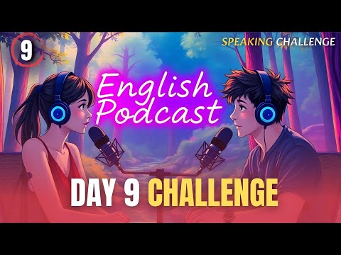 Out of Comfort Zone Day 9 /Learn English With Podcast Conversation#learnenglishfast