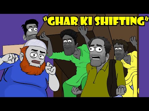 Ghar Ki Shifting