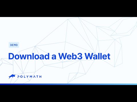 Demo - Download a Web3 Wallet