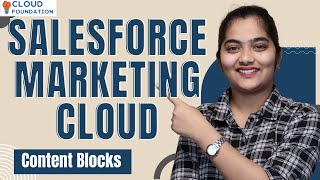 Content Blocks in SFMC | SFMC Online Tutorial | SFMC Course | SFMC Training | CloudFoundation