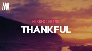 Forrest Frank - Thankful (Letra/Lyrics)