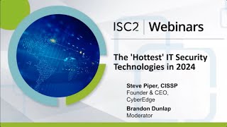 The 'Hottest' IT Security Technologies in 2024