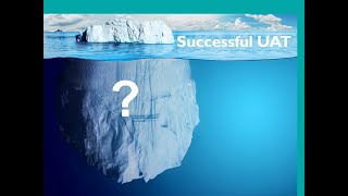 Seven Essential Steps to Successful User Acceptance Testing (UNICOM Conference)