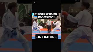 THE USE OF RANGE MANAGEMENT IN FIGHTING #kumite #mma #ufc #fightingtechniques