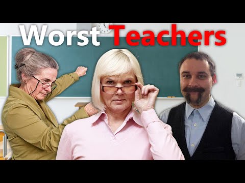 Worst Types Of Teachers At School