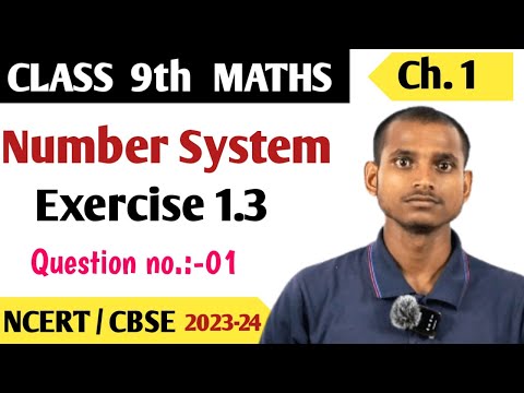 class 9 maths | Chapter 1 | Exercise 1.3 | Number system | NCERT | shatveer pandit | Question 1