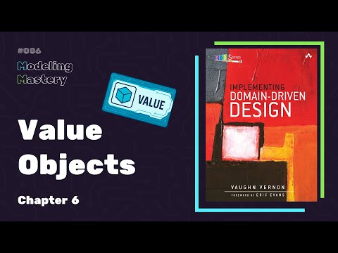 Value Objects Explained: Simplifying Your Domain Model | Implementing DDD - Chapter 6