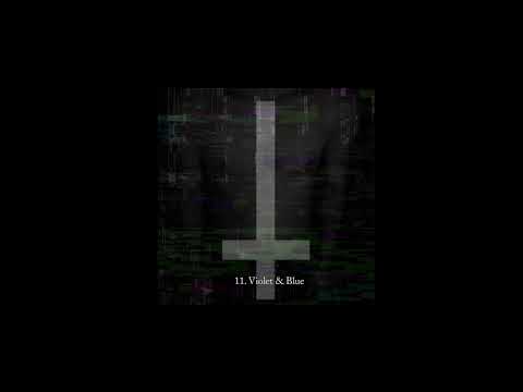 11. Violet & Blue - 3Blllvck - Bipolar