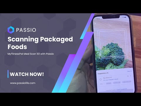 MyFitnessPal Meal Scan 101 with Passio | Packaged Foods