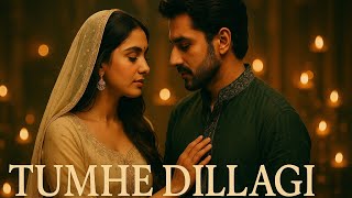 Tumhe Dillagi – Soulful Sufi Love Song | Heartfelt Ghazal 2025 | Official Music Video