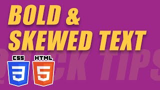 Bold and Skew Text using HTML and CSS   Quick Tips