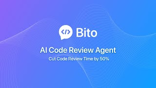 AI Code Review Agent | Bito.ai | Configuration & Demo