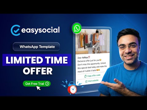 How to Create and Send a Limited Time Offer WhatsApp Template in EasySocial - Step-by-Step Guide