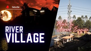 River Village Made in Unreal Engine5 #3d #unrealengine5 #developer #design #trending #viral