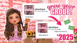 how to QUICKLY GROW your ROBLOX group OVERNIGHT in 2025! || mxddsie ♡
