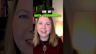 5Ws of Data Governance
