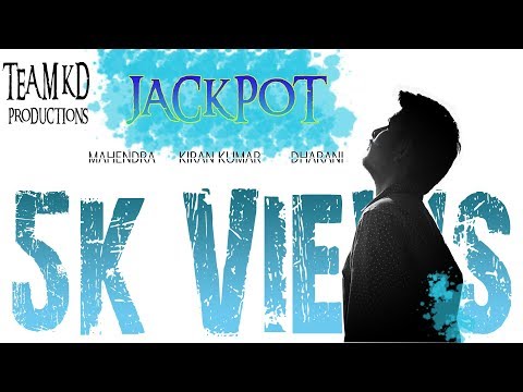JACKPOT || TELUGU SHORT FILM 2017 || TEAM KD PRODUCTIONS || PAKALA || 2017 ||