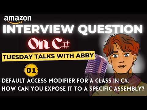 C# Interview  Questions | Default Access Modifier for class| Amazon interview | @codewithabby | 2025