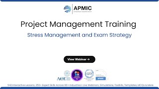 Stress Management and Exam Strategy for PMI PMP Candidate |Advanced Project Management Certification