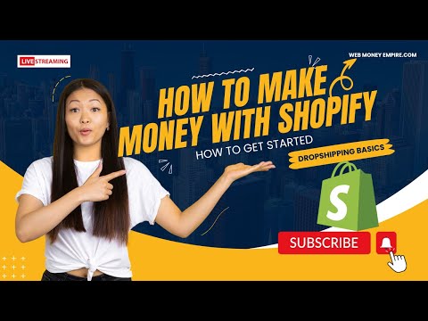 How to Make Money Using Shopify For Beginners - Getting Started with Drop Shipping