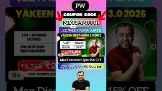 yakeen neet 2026 pw coupon code | pw latest coupon code for neet #pw #neet #pwcoupon #shorts