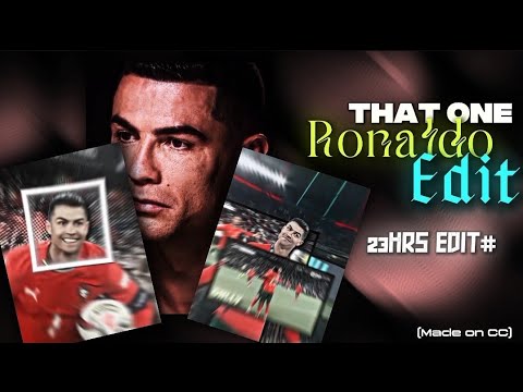 That one Ronaldo edit 🔥 (Took me 23 hours to make)