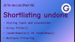 JS To-do List #16 Shortlisting undone - Learning CSS and vanilla JavaScript via Mini-Projects