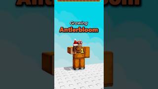 Growing Antlerbloom in Grow a garden!
