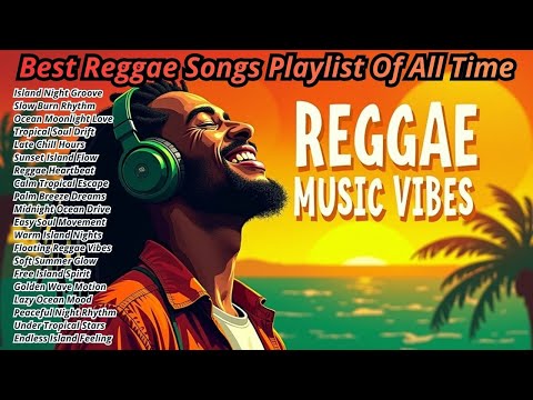🎶 Reggae Chill Vibes 2025  Relaxing Music, Peaceful Mood & Caribbean Island Sounds