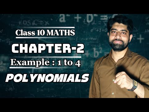Class 10 Maths Chapter 2 - Polynomials | Examples 1 to 4 | NCERT Solutions 2025-26 #class10 #fyp